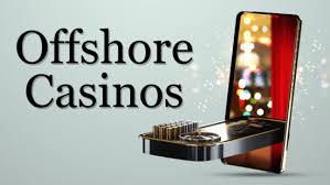 Discover the Best Offshore Casinos for High-Stakes Gaming